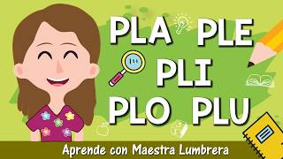 Aprende las Sílabas Trabadas Pla Ple Pli Plo Plu [upl. by Eileen]