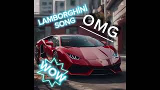 RED LAMBORGHİNİ SONG [upl. by Hniht]