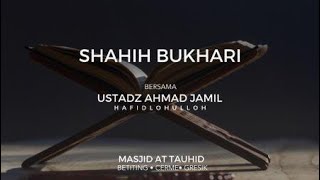 HAJI WADA • Ustadz Ahmad Jamil Alim • Kajian Kitab Shahih Bukhary [upl. by Ahsekram19]