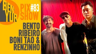 BENYUR PIX SHOW com Bento Ribeiro Boni Tao amp Renzinho 083 [upl. by Lezah415]