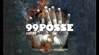 99 Posse  Canto pe dispietto feat Nuova Compagnia di Canto Popolare [upl. by Essyla466]