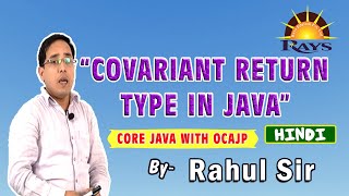 Covariant return type in java  How to override method by changing return type  Rahul Sir [upl. by Acisse]