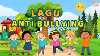 ANTI BULLYING  STOP BULLYING PERUNDUNGAN II DISINI TEMAN DISANA TEMAN [upl. by Ibot3]