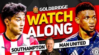 SOUTHAMPTON vs MANCHESTER UNITED Live With MARK GOLDBRIDGE [upl. by Ethelyn]