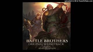 Battle Brothers OST  11  Hoggarts Hideout Brigands [upl. by Ruhtua]