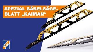 Spezial Säbelsägeblatt Kaiman  für hochabrasive Materialien 🐊💪 [upl. by Lorou451]