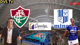 FLUMINENSE X MINAS VÔLEI AO VIVO SUPERLIGA FEMININA DE VÔLEI ONDE ASSISTIR COM IMAGENS [upl. by Foley]