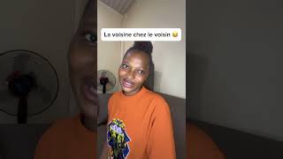 La voisine chez le voisin 😂 [upl. by Eemyaj]