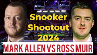 Snooker Shootout 2024  Mark Allen Vs Ross Muir  St Francis Snooker Shootout 2024 [upl. by Sigler517]