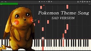 Pokémon  Gotta Catch em all Sad Version  Synthesia [upl. by Adrial]