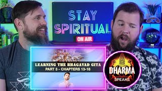 The Bhagavad Gita Made Easy  Part 33  Dharma Speaks REACTION Video  Hindu Scriptures Explained [upl. by Aurelea]