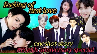 feeling of first love oneshot story btstaekookyoonminnamjinrainbowbtsot7 btslovestoryjhope [upl. by Aiynot]