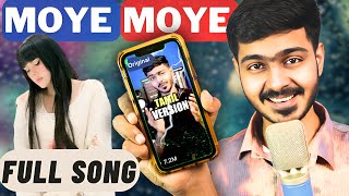 Moye Moye  Tamil Version Full Song [upl. by Ardnwahsal]