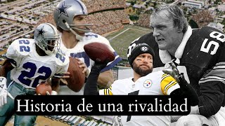 Steelers  Cowboys los momentos que crearon un clásico  Stillers MX [upl. by Ahsiner]