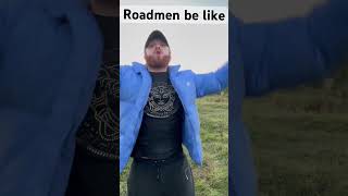 Roadmen be like shorts comedy [upl. by Claretta677]