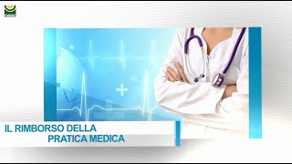 IL RIMBORSO DELLA PRATICA MEDICA [upl. by Changaris]