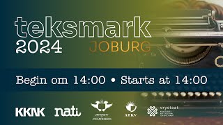 Teksmark Joburg • 25 Oktober 2024 • Sessie 4 Deel 1 [upl. by Wichman]