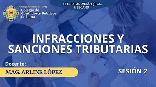 Infracciones y Sanciones Tributarias  SUNAT  SESIÓN II  CURSOS [upl. by Aillil]