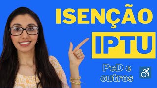 ISENÇÃO do IPTU – Quem tem direito e como solicitar [upl. by Velvet]