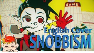 SNOBBISM♪┊ENG DUB♫ ○【Cammie☕Mile 】 [upl. by Robinson975]