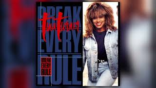 Tina Turner  Break Every Rule  Full Single Mixes amp BSides 1987 [upl. by Ebenezer87]