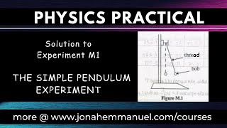 Physics Practical on Simple Pendulum Solution jonahemmanuel excellenceacademy physicspractical [upl. by Sudderth]