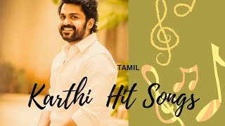 Karthi Hit Songs ❤️🎧 [upl. by Susann]