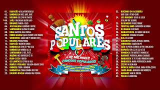 Santos Populares  As Melhores Canções Populares Audio Completo [upl. by Drida]