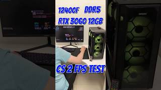 12400F RTX 3060 12Gb  CS 2 FPS TEST [upl. by Homere868]