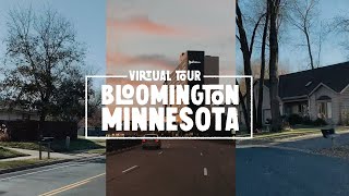 Bloomington Virtual Tour  Best Neighborhoods In The Twin Cities [upl. by Fotinas]