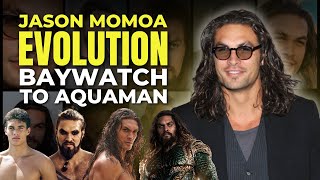 Jason Momoas Evolution Baywatch to Aquaman 🌊 [upl. by Akli513]