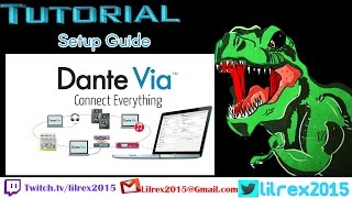 Dante Via Setup Guide Tutorial [upl. by Domini469]