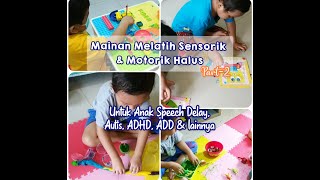 🔵 MAINAN MELATIH SENSORIK amp MOTORIK HALUS ❗TERAPI SENSORI INTEGRASI amp TERAPI OKUPASI part 2 [upl. by Prochora]