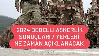 2024 Bedelli Askerlik Sonuçları Ne Zaman Açıklanacak  Bedelli Askerlik Yerleri Öğrenme [upl. by Lleroj661]