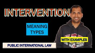 Intervention  Meaning and Types  Public International Law [upl. by Oninrutas421]