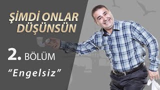 Şimdi Onlar Düşünsün Engelsiz 2Bölüm [upl. by Erving]