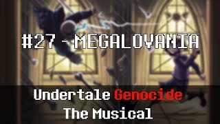 Undertale Genocide The Musical  MEGALOVANIA [upl. by Rockefeller]