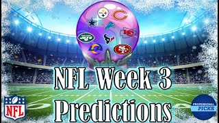 NFL Week 3 Predictions  Week 3 NFL Picks and Bets 2024 [upl. by Watt975]