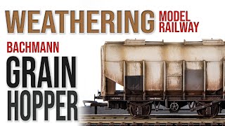 Bachmann Worthington Grain Hopper  Weathering Model Railway [upl. by Fredella920]