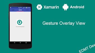 Xamarin Android Tutorial  Gesture Overlay View [upl. by Nilrem]