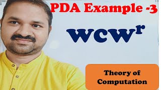 Construct PDA for the language LWcWr  Pushdown Automata  TOC  FLAT Theory of Computation [upl. by Littell73]