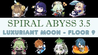 Spiral Abyss 35  Floor 9  Luxuriant Moon  Genshin Impact [upl. by Emolas]