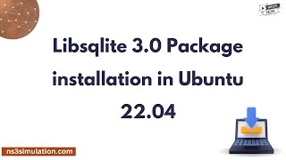 Libsqlite 3 0 Package installation in Ubuntu 22 04 [upl. by Haet877]