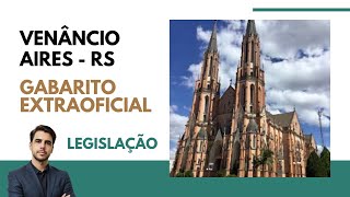 Concurso Venâncio Aires Legislação Banca Fundatec Prova da Tarde [upl. by Zebaj497]