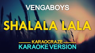 SALALA LALA  Vengaboys KARAOKE Version [upl. by Gordon]