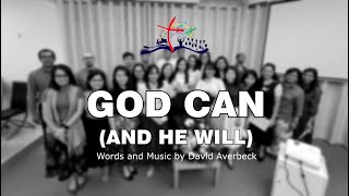 God Can And He Will  BBBCM Choir [upl. by Etheline]