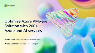 Optimize Azure VMware Solution with 200 Azure and AI services  BRK230 [upl. by Anuqahs]