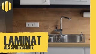 Laminat als Spritzschutz  So verlegst du Laminat auf deine Küchenrückwand [upl. by Womack]