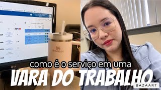 COMO É O TRABALHO EM UMA VARA DO TRABALHO  Técnica de TRT [upl. by Drogin]