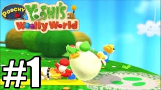 Poochy amp Yoshis Woolly World Gameplay Walkthrough Part 1  First 30 Minutes 3DS [upl. by Divan]